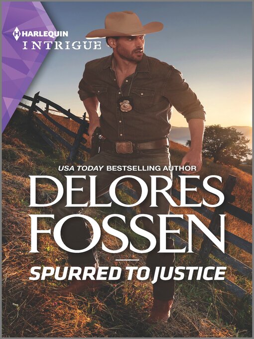 Title details for Spurred to Justice by Delores Fossen - Available